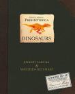 Encyclopedia Prehistorica Dinosaurs. Autor: Matthew Reinhart, Sabuda Robert. Dadada.pl Okładka książki Encyclopedia Prehistorica Dinosaurs