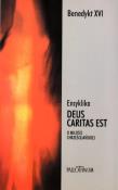 Encyklika Deus caritas est + Refleksje.... Autor:  Benedykt XVI. Dadada.pl Okładka książki Encyklika Deus caritas est + Refleksje...