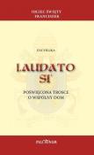 Encyklika Laudato si. Autor: Papież Franciszek. Dadada.pl Okładka książki Encyklika Laudato si