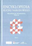Encyklopedia Ruchu Narodowego T.1. Autor: red. Krzysztof Kawęcki. Dadada.pl Okładka książki Encyklopedia Ruchu Narodowego T.1