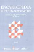 Encyklopedia Ruchu Narodowego T.5. Autor:   Praca zbiorowa. Dadada.pl Okładka książki Encyklopedia Ruchu Narodowego T.5