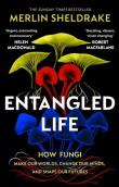 Entangled Life. Autor: Sheldrake Merlin. Dadada.pl Okładka książki Entangled Life