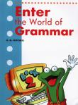 Enter the World of Grammar 2 Student's Book. Autor: Mitchell H.Q.. Dadada.pl Okładka książki Enter the World of Grammar 2 Student's Book