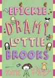 Epickie dramy Lottie Brooks. Autor: Kirby Katie. Dadada.pl Okładka książki Epickie dramy Lottie Brooks