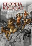Epopeja krucjat. Autor: Ren Grousset. Dadada.pl Okładka książki Epopeja krucjat