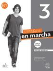 Espanol en marcha 3 Nueva edición 3 - Guía didáctica. Autor: Castro Francisca, Carmen Sardinero, Ignacio Rodero, Díaz Ballesteros Pilar. Dadada.pl Okładka książki Espanol en marcha 3 Nueva edición 3 - Guía didáctica