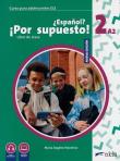 Espanol por supusto nuevo 2 A2 podręcznik. Autor: Maria Angeles Palomino. Dadada.pl Okładka książki Espanol por supusto nuevo 2 A2 podręcznik
