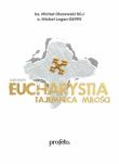 Okładka książki Eucharystia - tajemnica miłości audiobook