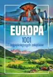 Europa. 1001 najpiękniejszych zakątków. Autor: Jaskulski Marcin. Dadada.pl Okładka książki Europa. 1001 najpiękniejszych zakątków