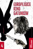 Europejskie kino gatunków 4. Autor: Kletowski Piotr. Dadada.pl Okładka książki Europejskie kino gatunków 4