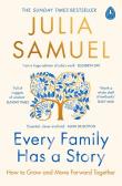 Every Family Has A Story. Autor: Samuel	 Julia. Dadada.pl Okładka książki Every Family Has A Story