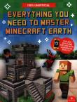 Everything You Need to Master Minecraft Earth. Autor: ED JEFFERSON. Dadada.pl Okładka książki Everything You Need to Master Minecraft Earth