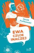 Ewa czuje inaczej w.2023. Autor: Pulikowski Jacek. Dadada.pl Okładka książki Ewa czuje inaczej w.2023