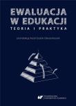 Ewaluacja w edukacji - teoria i praktyka. Autor: Danuta Kocurek, Szuścik Urszula. Dadada.pl Okładka książki Ewaluacja w edukacji - teoria i praktyka