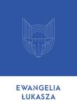 Ewangelia Łukasza. Autor: ks. dr Wojciech Wasiak. Dadada.pl Okładka książki Ewangelia Łukasza