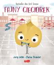 Fajny Cieciorek. Smaczna Banda i emocje. Autor: Jory John. Dadada.pl Okładka książki Fajny Cieciorek. Smaczna Banda i emocje