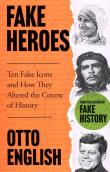 Fake Heroes. Autor: English Otto. Dadada.pl Okładka książki Fake Heroes