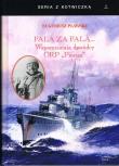 Fala za falą. Wspomnienia dowódcy ORP 'Piorun'. Autor: Pławski Eugeniusz. Dadada.pl Okładka książki Fala za falą. Wspomnienia dowódcy ORP 'Piorun'