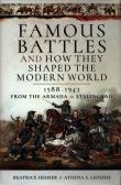 FAMOUS BATTLES & HOW THEY SHAP. Autor: Heuser Beatrice, Leoussi Athena S.. Dadada.pl Okładka książki FAMOUS BATTLES & HOW THEY SHAP