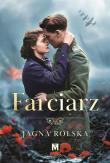 Farciarz. Autor: Jagna Rolska. Dadada.pl Okładka książki Farciarz