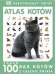 Fascynujący Świat - Atlas kotów. Autor:   Praca zbiorowa. Dadada.pl Okładka książki Fascynujący Świat - Atlas kotów