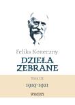Okładka książki Feliks Koneczny – Dzieła zebrane, t. IX