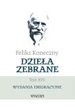 Okładka książki Feliks Koneczny - Dzieła zebrane, t. XIV