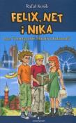 Felix, Net i Nika oraz Teoretycznie Możliwa...T.2. Autor: Kosik Rafał. Dadada.pl Okładka książki Felix, Net i Nika oraz Teoretycznie Możliwa...T.2