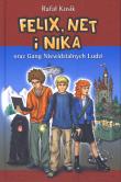 Felix, Net i Nika T.1 Gang...TW w.2022. Autor: Kosik Rafał. Dadada.pl Okładka książki Felix, Net i Nika T.1 Gang...TW w.2022