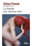 Femme Aux Cheveux Roux. Autor: Pamuk Orhan. Dadada.pl Okładka książki Femme Aux Cheveux Roux