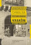 Festung Krakau. Kraków w cieniu twierdzy. Autor: Prof. Andrzej Chwalba. Dadada.pl Okładka książki Festung Krakau. Kraków w cieniu twierdzy