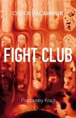 Fight Club. Autor: Chuck Palahniuk, Lech Jęczmyk. Dadada.pl Okładka książki Fight Club