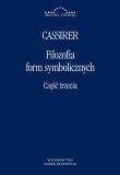 Filozofia form symbolicznych cz. 3. Autor: Cassirer Ernst. Dadada.pl Okładka książki Filozofia form symbolicznych cz. 3