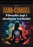Filozofia jogi i okultyzm wschodni. Autor: Rama-Czaraka Jogi. Dadada.pl Okładka książki Filozofia jogi i okultyzm wschodni