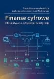 Finanse cyfrowe. Autor:   Praca zbiorowa. Dadada.pl Okładka książki Finanse cyfrowe
