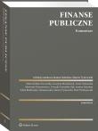 Finanse publiczne. Komentarz. Autor: Anna Ostrowska, Urszula Zawadzka-Pąk, Presnarowicz Sławomir, Tyniewicki Marcin, Salachna Joanna Małgorzata, Michalczuk Grażyna, Piotr Woltanowski, Ewa Lotko, Marta Kuklo. Dadada.pl Okładka książki Finanse publiczne. Komentarz