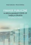 Finanse Publiczne w obliczu pandemii COVID -19 i wojny w Ukrainie.. Autor: Sadowska Beata, Zielińska Oliwia. Dadada.pl Okładka książki Finanse Publiczne w obliczu pandemii COVID -19 i wojny w Ukrainie.