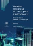 Finanse publiczne w sytuacjach kryzysowych. Autor: Kuca Grzegorz. Dadada.pl Okładka książki Finanse publiczne w sytuacjach kryzysowych