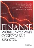 Finanse wobec wyzwań gospodarki kryzysu. Autor: Filipiak Beata, Franek Sławomir, Adamczyk Adam, Kordela Dominika. Dadada.pl Okładka książki Finanse wobec wyzwań gospodarki kryzysu