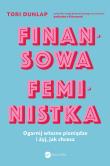 Finansowa feministka. Autor: Dunlap Tori. Dadada.pl Okładka książki Finansowa feministka