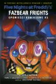 Five Nights at Freddy's: Fazbear Frights. Opowieści komiksowe #3. Autor: Scott Cawthon. Dadada.pl Okładka książki Five Nights at Freddy's: Fazbear Frights. Opowieści komiksowe #3