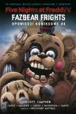 Five Nights at Freddy's: Fazbear Frights. Opowieści komiksowe #4. Autor: Scott Cawthon. Dadada.pl Okładka książki Five Nights at Freddy's: Fazbear Frights. Opowieści komiksowe #4