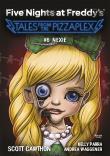 Five Nights at Freddy's: Tales from the Pizzaplex. Nexie. Tom 6. Autor: Scott Cawthon. Dadada.pl Okładka książki Five Nights at Freddy's: Tales from the Pizzaplex. Nexie. Tom 6