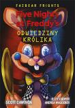 Five Nights at Freddy`s. Odwiedziny królika Tom 5. Autor: Scott Cawthon. Dadada.pl Okładka książki Five Nights at Freddy`s. Odwiedziny królika Tom 5