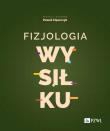 Fizjologia wysiłku. Autor: Paweł Cięszczyk. Dadada.pl Okładka książki Fizjologia wysiłku