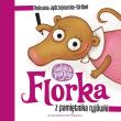 Florka. Z pamiętnika ryjówki w.3. Autor: Roksana Jędrzejewska-Wróbel. Dadada.pl Okładka książki Florka. Z pamiętnika ryjówki w.3