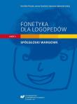 Fonetyka dla logopedów cz.1 Spółgłoski wargowe. Autor: red. Ewa Biłas-Pleszak, Joanna Przyklenk, Katarzy. Dadada.pl Okładka książki Fonetyka dla logopedów cz.1 Spółgłoski wargowe