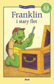 Franklin i stary flet. Autor: Paulette Bourgeois, Patrycja Zarawska. Dadada.pl Okładka książki Franklin i stary flet