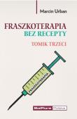 Okładka książki Fraszkoterapia bez recepty. Tomik III