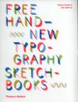Okładka książki Free Hand New Typography Sketchbooks
